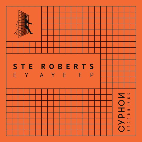 Ste Roberts — Ey Aye EP