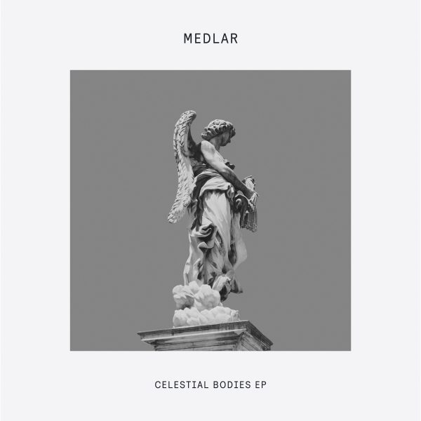 Medlar — Celestial Bodies EP