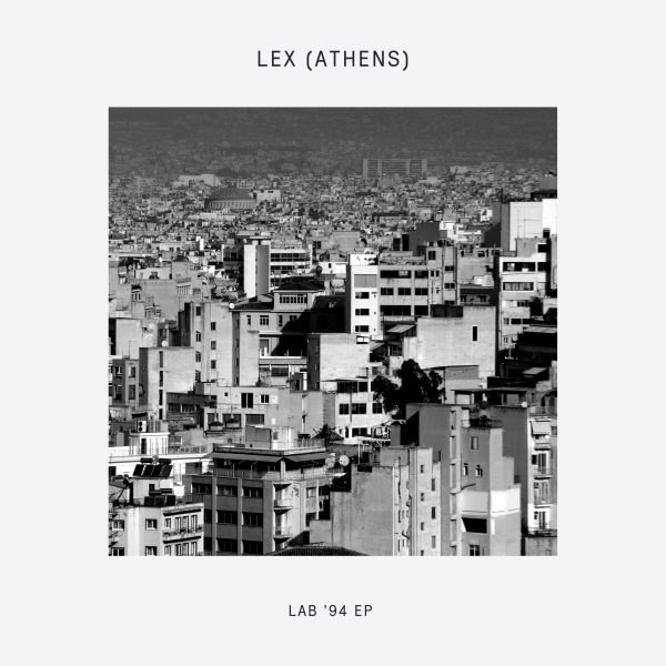 Lex (Athens) — Lab 94' EP