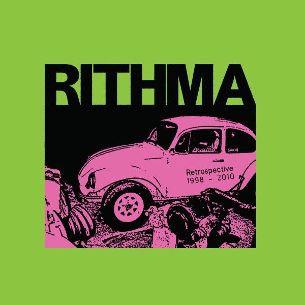 Rithma — Retrospective (1998-2010)